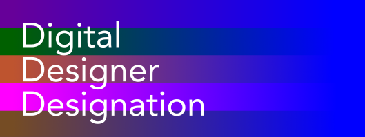 Digital Designer Designation