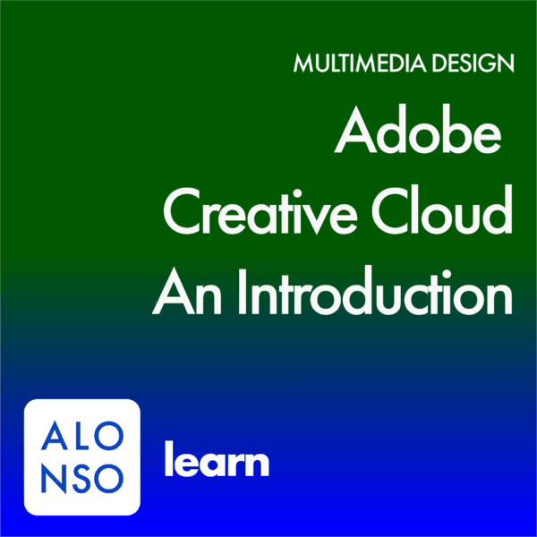 Adobe Creative Cloud – An Introduction